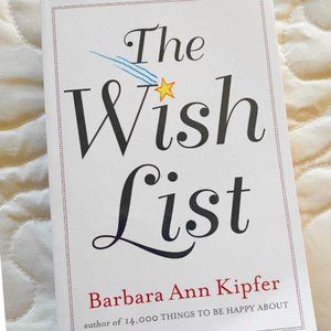 The Wish List by Barbara Ann Kipfer